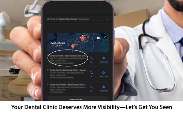Your Dental Clinic Deserves More Visibility- Let’s Get You Seen
