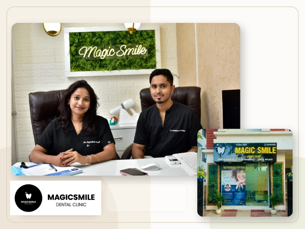 Magic Smile Dental Clinic Magic Smile Dental Clinic
